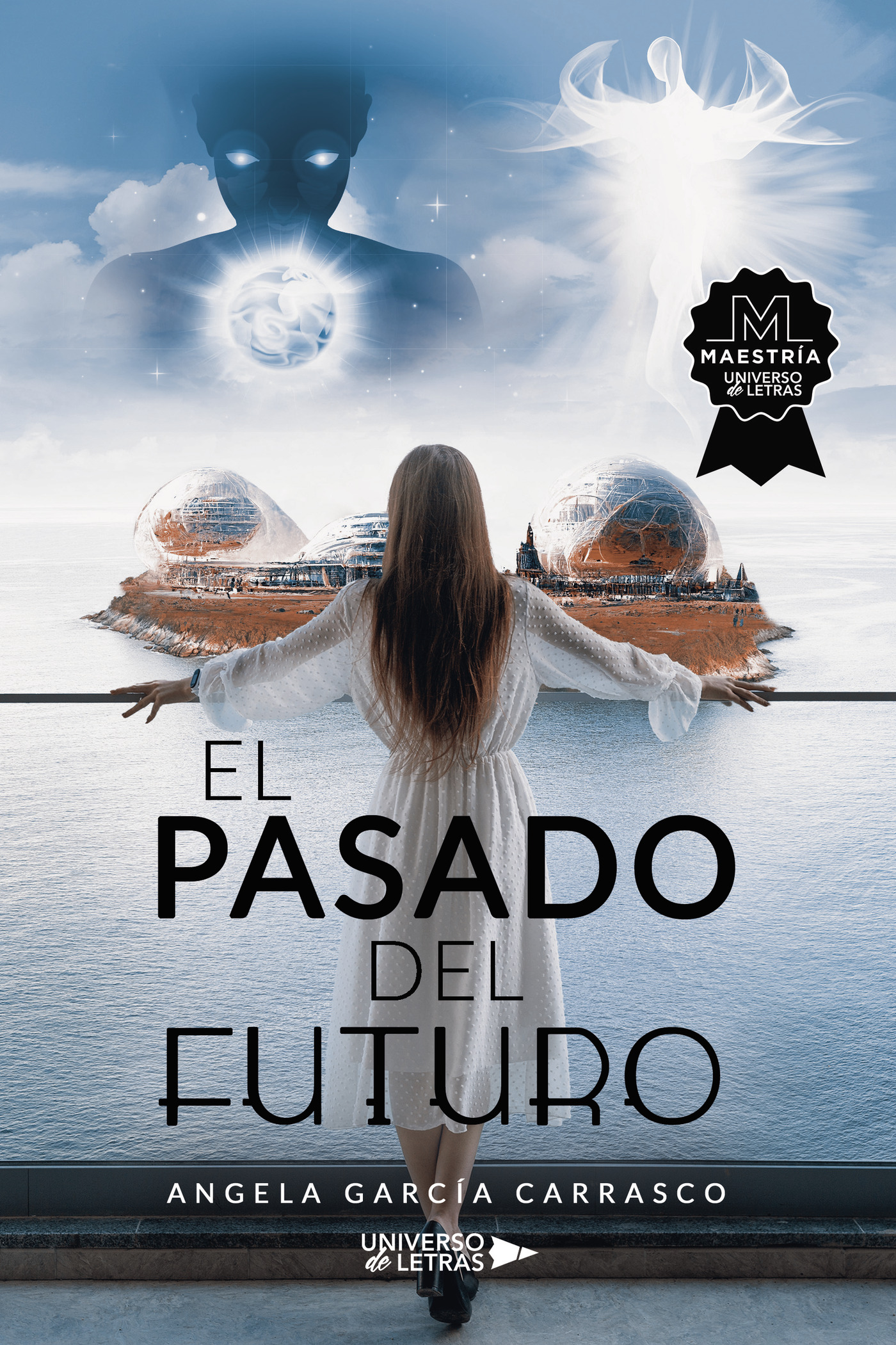 EL PASADO DEL FUTURO
