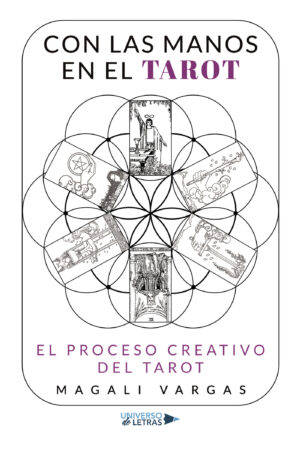 CON LAS MANOS EN EL TAROT