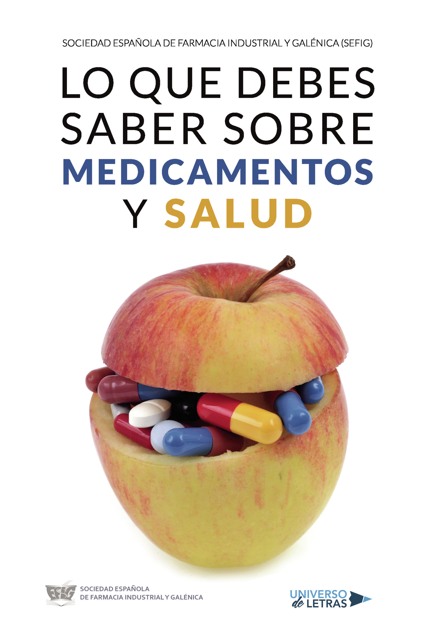 LO QUE DEBES SABER SOBRE MEDICAMENTOS Y SALUD