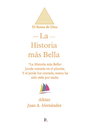 LA HISTORIA MÁS BELLA
