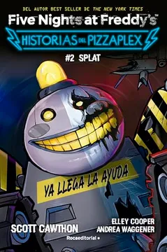 FIVE NIGHTS AT FREDDY S HISTORIAS DEL PIZZAPLEX 2 SPLAT