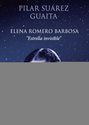 ELENA ROMERO BARBOSA ESTRELLA INVISIBLE