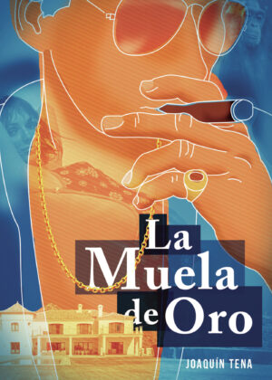 LA MUELA DE ORO
