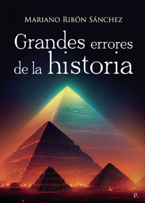 GRANDES ERRORES DE LA HISTORIA