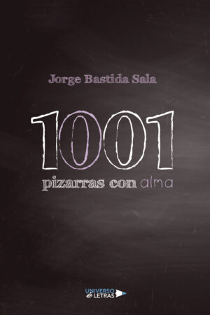 1001 PIZARRAS CON ALMA