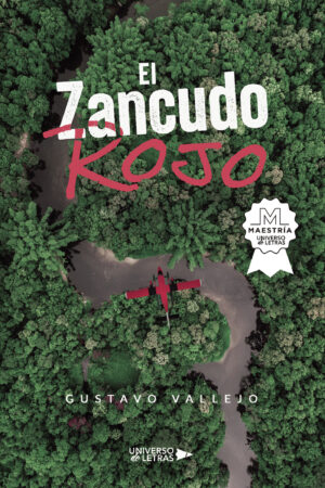 EL ZANCUDO ROJO