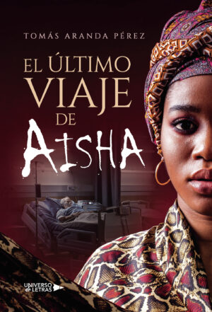 EL ÚLTIMO VIAJE DE AISHA