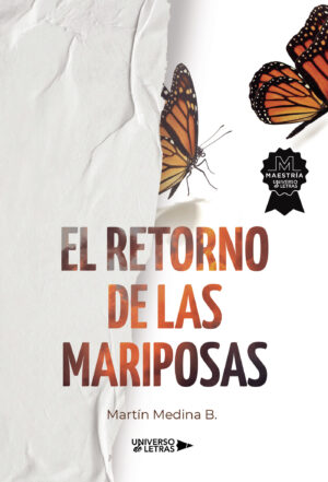 EL RETORNO DE LAS MARIPOSAS