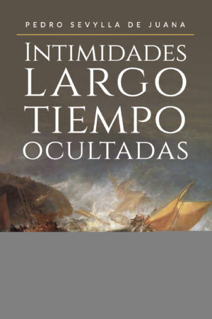 INTIMIDADES LARGO TIEMPO OCULTADAS