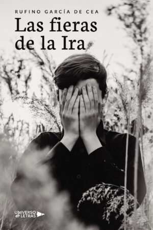 LAS FIERAS DE LA IRA