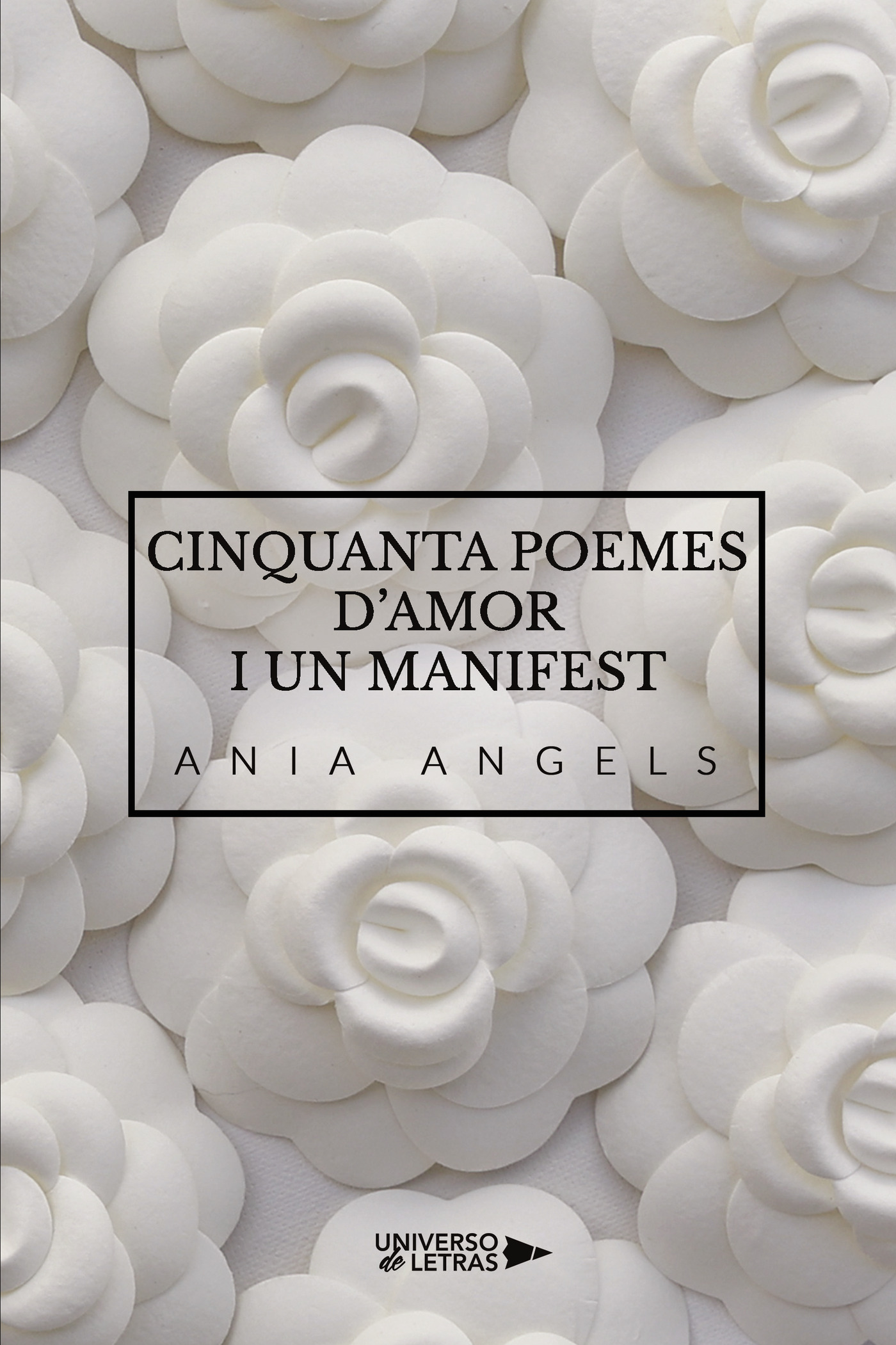 CINQUANTA POEMES DAMOR I UN MANIFEST