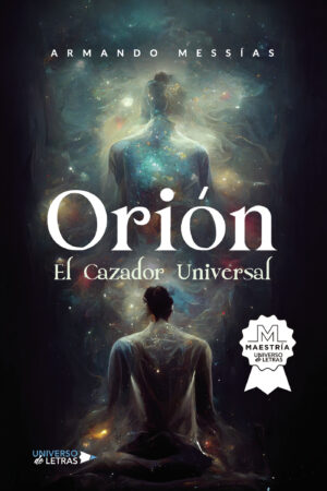 ORIÓN EL CAZADOR UNIVERSAL