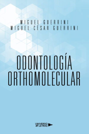 ODONTOLOGÍA ORTHOMOLECULAR
