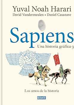 SAPIENS. UNA HISTORIA GRAFICA VOL. 3