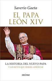 EL PAPA LEON XIV - LA HISTORIA DEL NUEVO PAPA