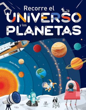 RECORRE EL UNIVERSO Y LOS PLANETAS