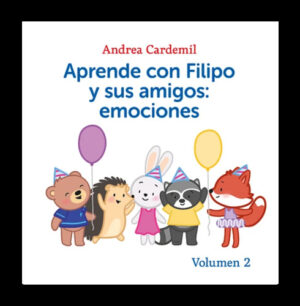 APRENDE CON FILIPO Y SUS AMIGOS: EMOCIONES