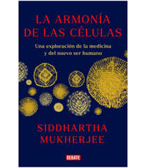LA ARMONIA DE LAS CELULAS