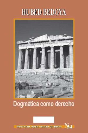 DOGMÁTICA COMO DERECHO