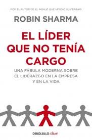 EL LIDER QUE NO TENIA CARGO
