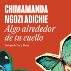 ALGO ALREDEDOR DE TU CUELLO