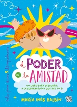 EL PODER DE LA AMISTAD