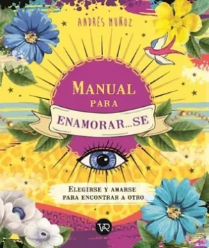 MANUAL PARA ENAMORAR... SE