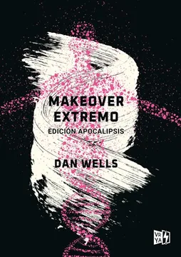 MAKEOVER EXTREMO - EDICION APOCALIPSIS