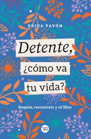 DETENTE COMO VA TU VIDA