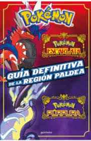 POKEMON. GUIA DEFINITIVA REGION PALDEA