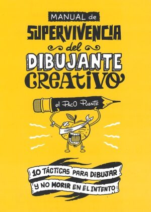 MANUAL DE SUPERVIVENCIA DEL DUBUJANTE CREATIVO