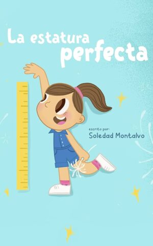 LA ESTATURA PERFECTA