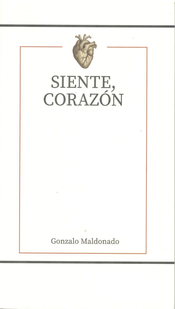 SIENTE, CORAZON