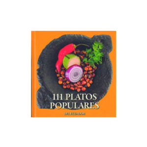 111 PLATOS POPULARES DEL ECUADOR
