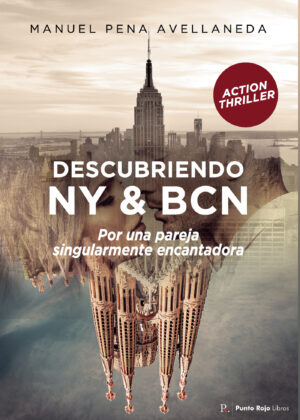 DESCUBRIENDO NY &AMP; BCN