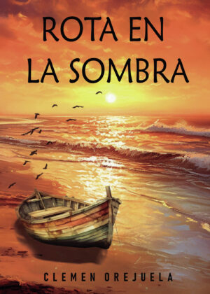 ROTA EN LA SOMBRA