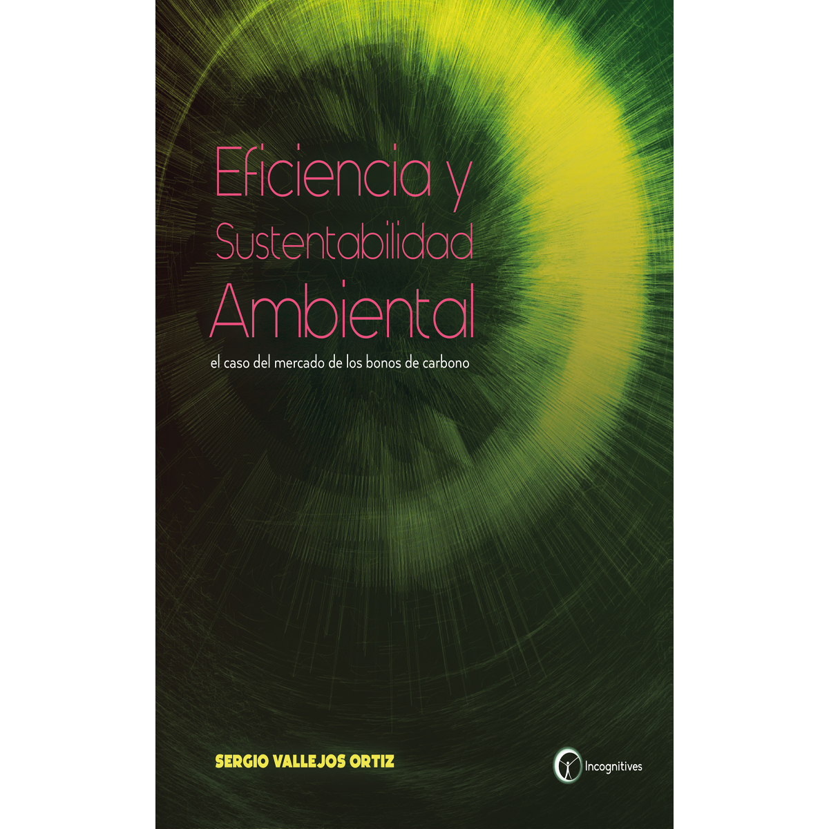 EFICIENCIA Y SUSTENTABILIDAD AMBIENTAL
