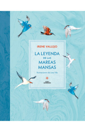 LA LEYENDA DE LAS MAREAS MANSAS