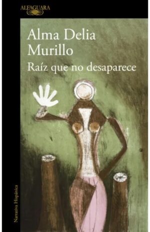RAIZ QUE NO DESAPARECE