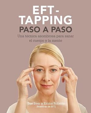 EFT- TAPPING PASO A PASO