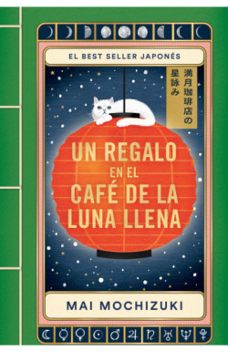 UL REGALO EN EL CAFE DE LA LUNA LLENA