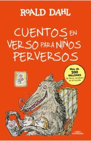 CUENTOS EN VERSO PARA NINOS PERVERSOS