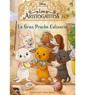 LOS ARISTOGATITOS 2. LA GRAN PRUEBA CULINARIA
