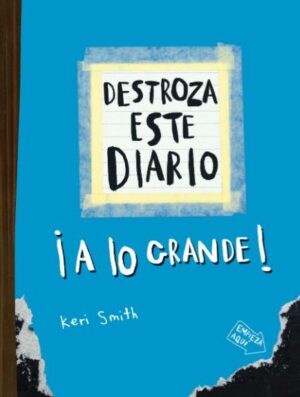 DESTROZA ESTE DIARIO A LO GRANDE! - AZUL