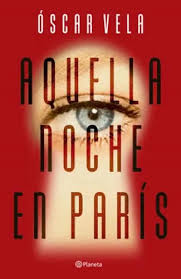 AQUELLA NOCHE EN PARIS