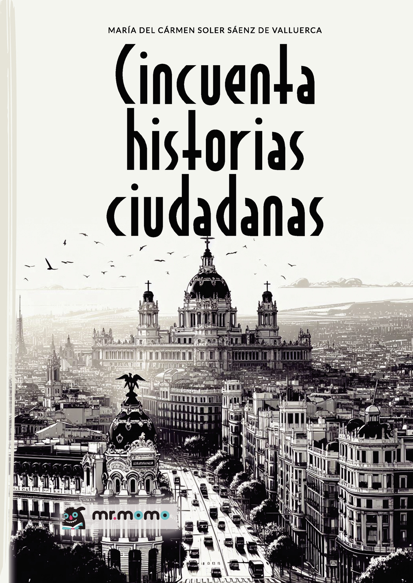 CINCUENTA HISTORIAS CIUDADANAS