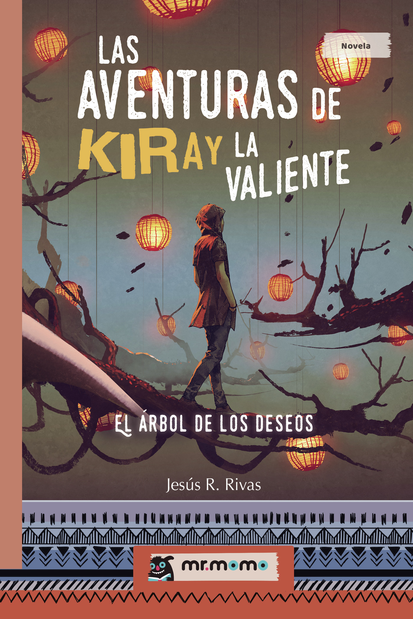 LAS AVENTURAS DE KIRAY LA VALIENTE