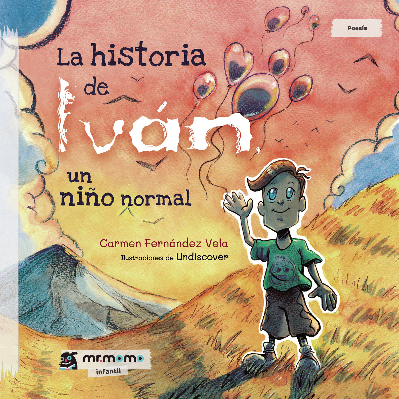 LA HISTORIA DE IVÁN, UN NIÑO NORMAL