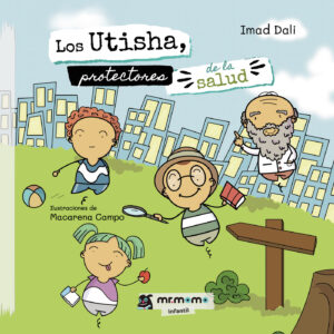 LOS UTISHA, PROTECTORES DE LA SALUD