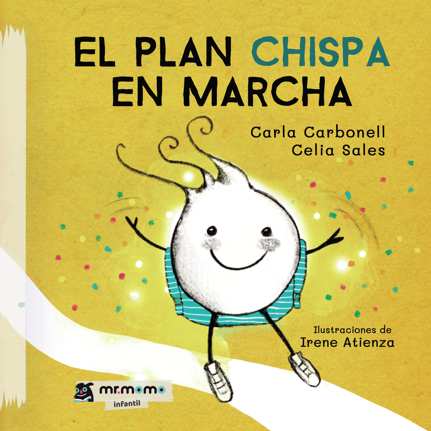 EL PLAN CHISPA EN MARCHA